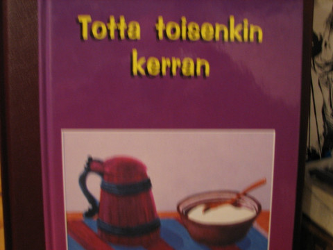 Totta toisenkin kerran, sananparsia Etelä-Pohjanmaan järviseudulta