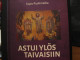 Astui ylös taivaisiin, Kristus kaikkeuden valtiaana, Tapio Puolimatka