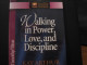 Walking in Power, Love and Discipline, Kay Arthur, David Lawson, Bob Vereen