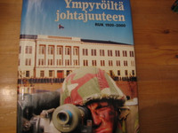 Ympyröiltä johtajuuteen, RUK 1920-2000