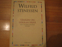 Tänään on Herran päivä, Wilfrid Stinissen