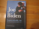 Lupaa minulle isä, toivon, koettelemusten ja tahdon vuosi, Joe Biden