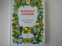Hyvinvoinnin käsikirja, Markku Ojanen