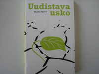 Uudistava usko, Markku Ojanen