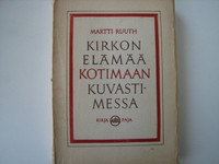 Kirkon elämää kotimaan kuvastimessa, Martti Ruuth
