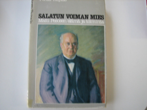 Salatun voiman mies, Matti Pesosen elämä ja toiminta, Pentti Taipale