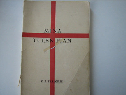 Minä tulen pian, K.Z. Tallgren