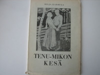 Tenu-Mikon kesä, Hilja Karhula