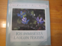 Jos ihmisestä laulun tekisin, Anni Korpela, Onni Terävä