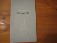 Tikapuilla, Suvi Punkkinen