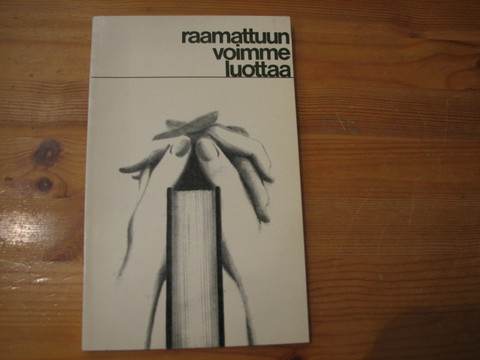 Raamattuun voimme luottaa, Steinar Hunnestad (toim.)