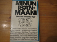 Minun isänmaani, Simo Talvitie (toim.)