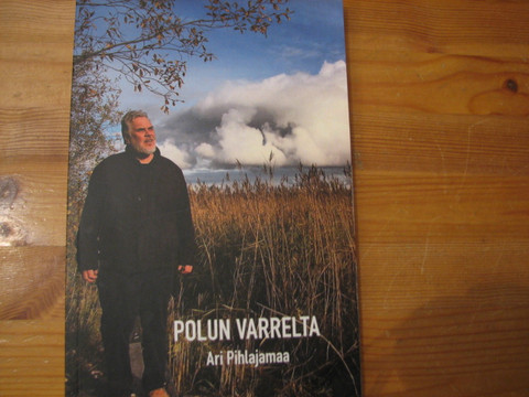 Polun varrelta, Ari Pihlajamaa