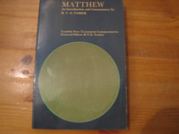 Matthew, An Introduction and Commentary, R.V.G. Tasker