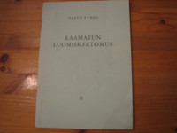 Raamatun luomiskertomus, Paavo Tynni