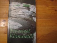 Terveiset elämästä, Tuula Palola