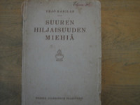 Suuren hiljaisuuden miehiä, Yrjö Karilas