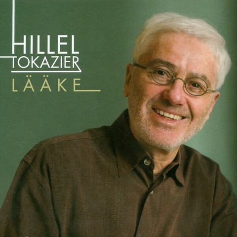 Lääke, Hillel Tokazier