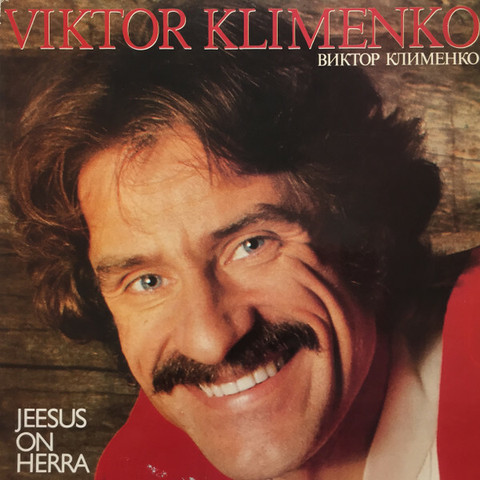 Jeesus on Herra, Viktor Klimenko