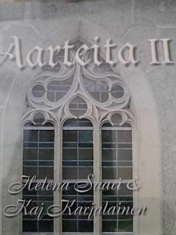Aarteita II, Helena Saari & Kaj Karjalainen