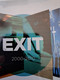 Exit 2000-2010, d2