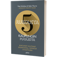 5 rukousta kaupungin puolesta, Pete Nicholas, Helen Thorne