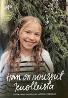 Hän on noussut kuolleista. Luukkaan evankeliumi lapsen lukemana