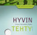 Hyvin tehty, avaimia työhyvinvointiin, Teuvo Toivanen (toim.)