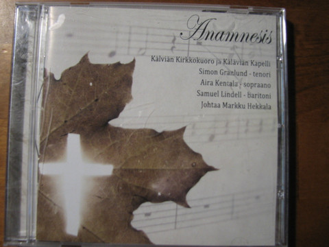 Anamnesis, Kälviän Kirkkokuoro ja Käläviän Kapelli
