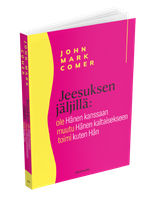 Jeesuksen jäljillä, John Mark Comer