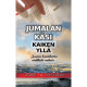 Jumalan käsi kaiken yllä, Juudan kuninkaiden värikkäitä vaiheita, Eero Ahonen, Liisi Jokiranta (toim.)