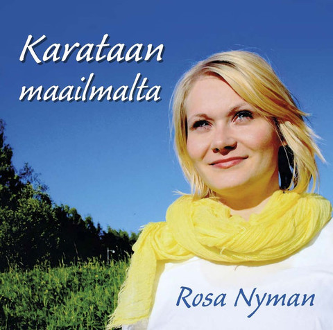 Karataan maailmalta, Rosa Nyman
