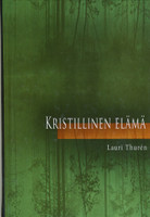 Kristillinen elämä, Lauri Thuren