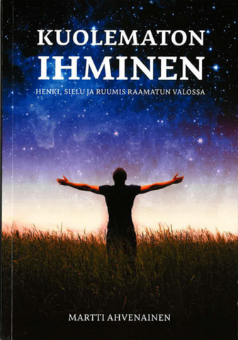 Kuolematon ihminen, Martti Ahvenainen