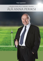 Älä anna periksi, Tarja Lappalainen, Sakari Orava
