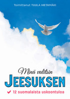 Minä valitsen Jeesuksen, Tuula Hietamäki