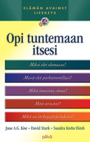 Opi tuntemaan itsesi, Jane A.G. Kise, Davis Stark, Sandra Krebs Hirsh