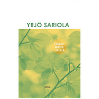 Psalmimietiskelyjä, Yrjö Sariola, d2