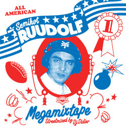 Semihot Ruudolf, Megamixtape, SH