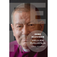 Sielujen puolustaja, piispana Helsingissä, Eero Huovinen