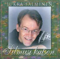 Silmiisi katson, Jukka Salminen, SH