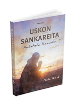 Uskon sankareita, Aabelista Daavidiin, Niilo Närhi