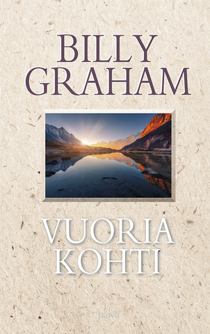Vuoria kohti, Billy Graham