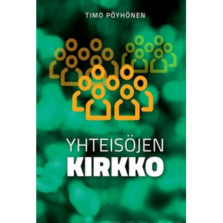 Yhteisöjen kirkko, Timo Pöyhönen