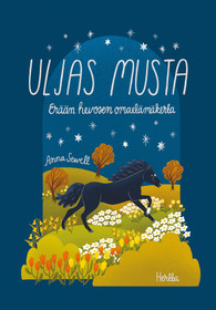 Uljas Musta – Erään hevosen omaelämäkerta