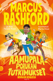 Riivaaja koulussa – Aamupalaporukan tutkimukset 2