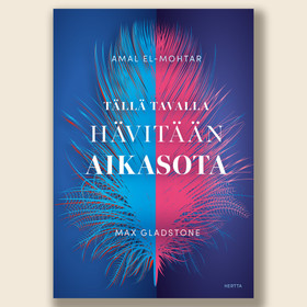 Tällä tavalla hävitään aikasota