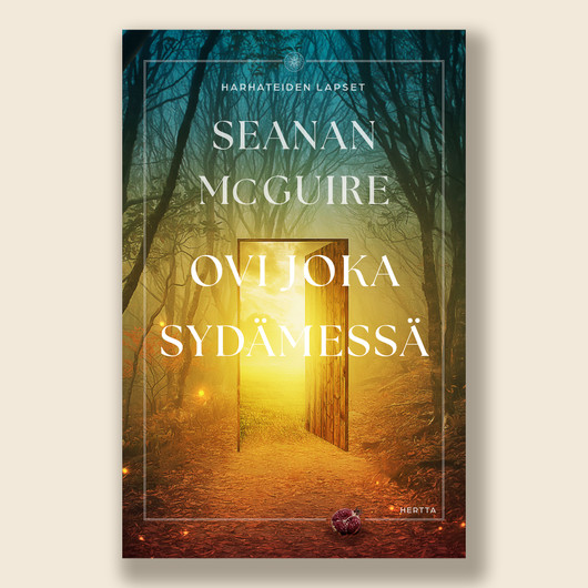 Ovi joka sydämessä - Harhateiden lapset 1