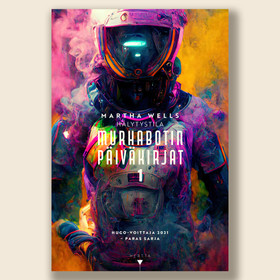 Hälytystila – Murhabotin päiväkirjat 1