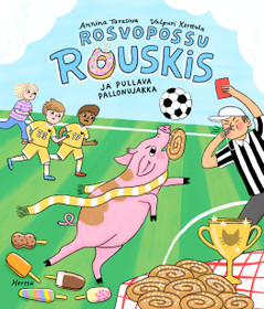 Rosvopossu Rouskis ja pullava pallonujakka – Rosvopossu Rouskis 3